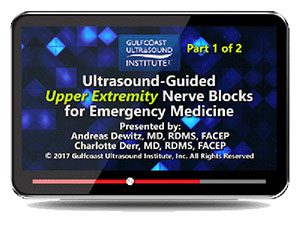 Gulfcoast: Ultrasound-Guided Upper Extremity Nerve Blocks for Emergency Medicine