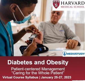 Harvard Diabetes and Obesity Patient-centered Management “Caring for the Whole Patient” 2023