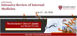 Harvard 47th Annual Intensive Review of Internal Medicine 2024