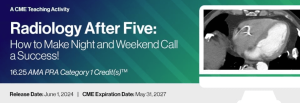 2024 Radiology After Five: How To Make Nights And Weekends A Success – DocmedED (Videos)
