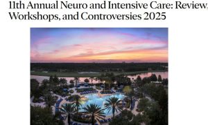 11th Annual Neuro and Intensive Care: Review, Workshops, and Controversies 2025