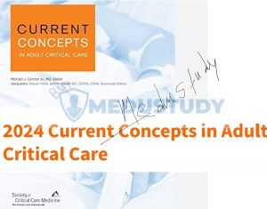 2024 SCCM Current Concepts in Adult Critical Care