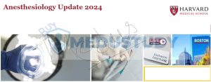 Harvard Anesthesiology Update 2024