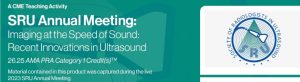 SRU Annual Meeting: Imaging At The Speed Of Sound: Recent Innovations In Ultrasound 2024 (Videos)