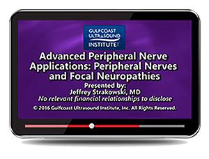 Gulfcoast Advanced Peripheral Nerve Applications : Peripheral Nerves and Focal Neuropathies (Videos+PDFs)