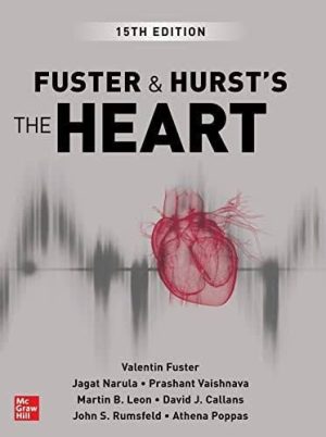 Fuster and Hurst’s The Heart  15th Edition Original PDF – 4 April 2022